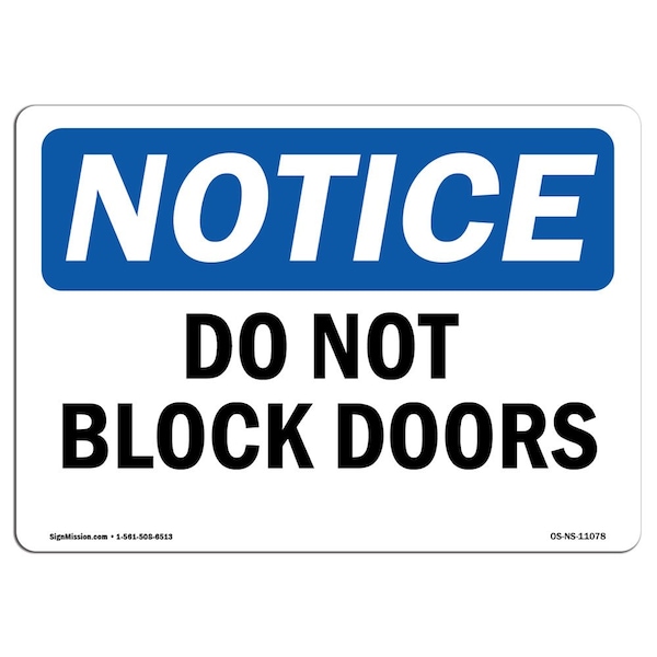 Safety Sign, OSHA Notice, 3.5" Height, Do Not Block Doors Sign, Landscape, 10PK